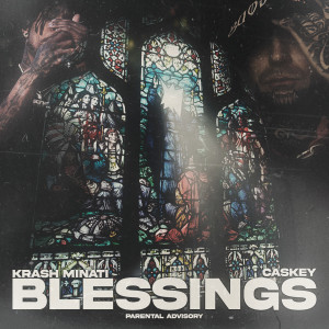 Album Blessings (Explicit) from Krash Minati