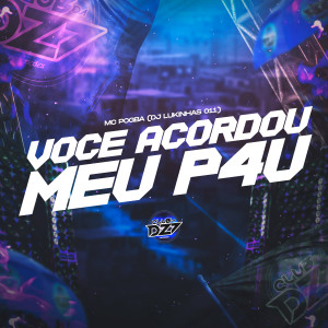 Dengarkan lagu VOCE ACORDOU MEU P4U (Explicit) nyanyian MC Pogba dengan lirik