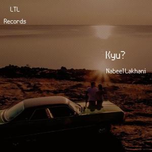 Nabeel Lakhani的專輯Kyu