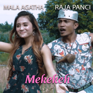 Album Mekekeh from Mala Agatha