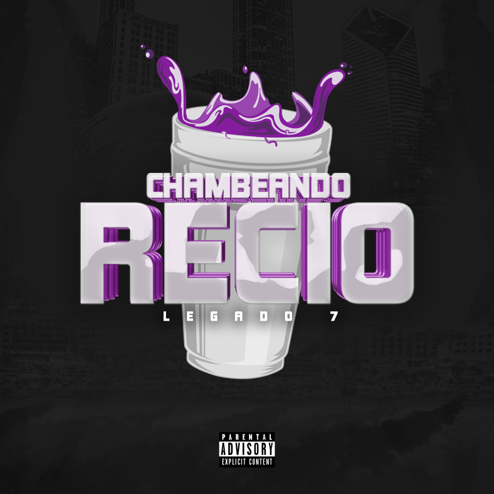 Chambeando Recio (Explicit)