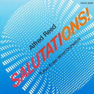 Salutations! (Guest Conductor Series Vol.8)