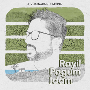 Album Rayil Pogum Idam from Vijaynarain