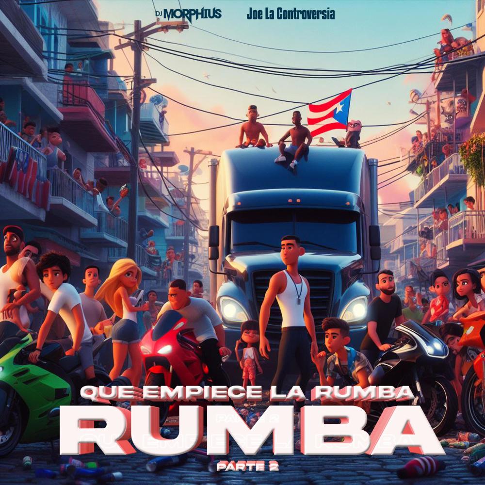 Que Empiece La Rumba Parte 2