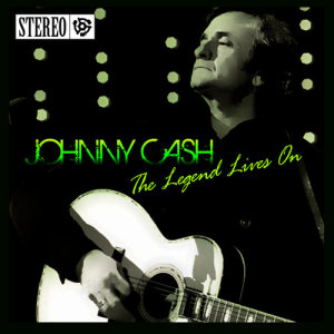 อัลบัม Johnny Cash - The Legend Lives on ศิลปิน Johnny Cash