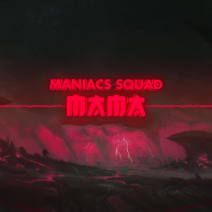 อัลบัม Mama ศิลปิน Maniacs Squad