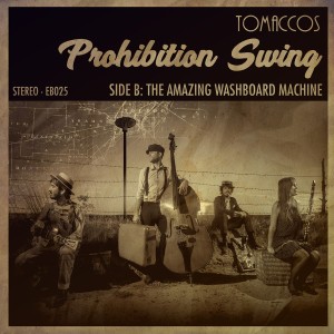 Tomaccos的專輯Prohibition Swing