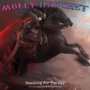 Album Reaching For The Sky (Live '79) from Molly Hatchet