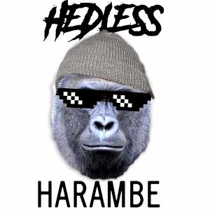 Album Harambe oleh Hedless