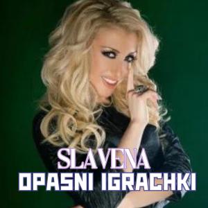 Album Opasni igrachki from SLAVENA