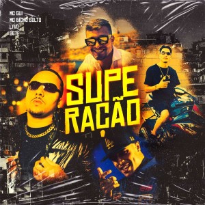 อัลบัม Superação (Explicit) ศิลปิน MC Gui