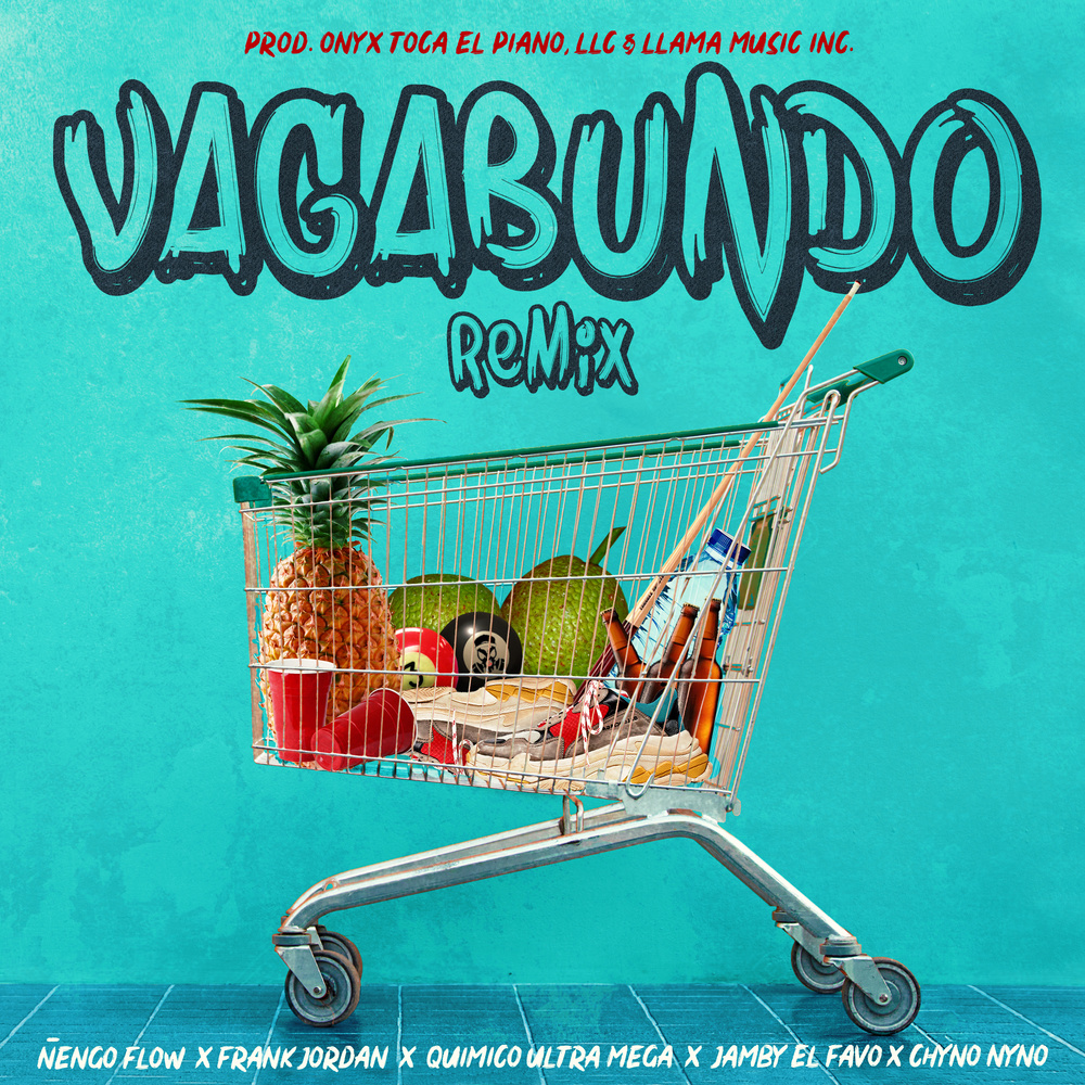 Vagabundo (Remix) (Explicit) (Remix|Explicit)