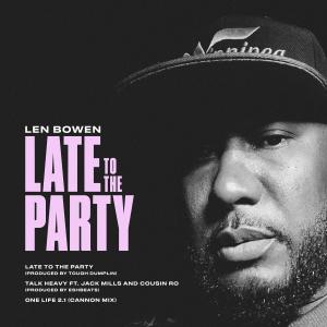 收聽Len Bowen的One Life 2.1 (Cannon Mix)歌詞歌曲