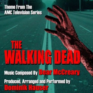 ดาวน์โหลดและฟังเพลง The Walking Dead - Theme from the AMC TV Series พร้อมเนื้อเพลงจาก Dominik Hauser