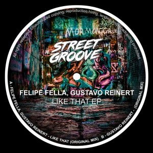อัลบัม Like That EP ศิลปิน Felipe Fella