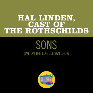 Hal Linden的專輯Sons (Live On The Ed Sullivan Show, December 13, 1970)
