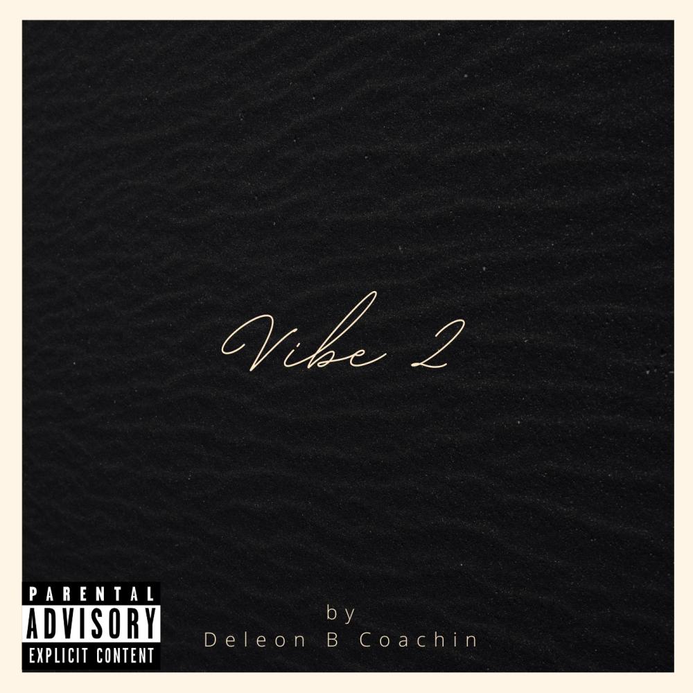 Vibe 2 (Explicit)