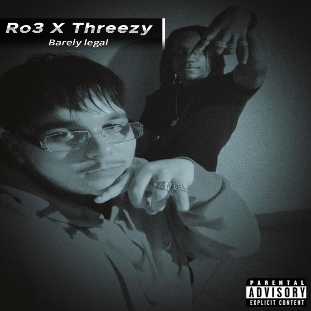 Barely Legal (feat. Threezy) (Explicit)
