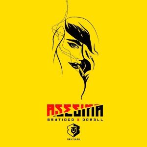 ดาวน์โหลดและฟังเพลง Asesina (Explicit) พร้อมเนื้อเพลงจาก Brytiago