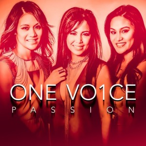 收聽One Voice的Passion歌詞歌曲