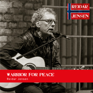 Reidar Jensen的专辑Warrior for Peace