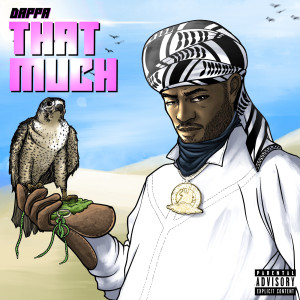 Album That Much (Explicit) from Dappa