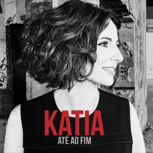 Katia Guerreiro的專輯Até ao Fim