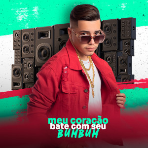 Listen to Meu Coração Bate Com Seu Bumbum song with lyrics from 1 Milhão