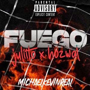 Juliito的專輯FUEGO RMX (feat. Juliito & Hozwal)