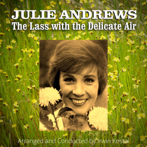 Julie Andrews的專輯The Lass with the Delicate Air