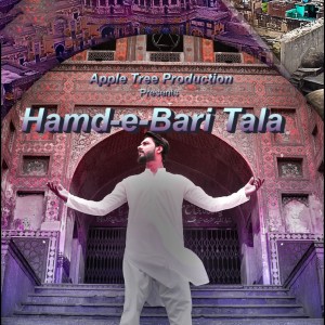 Listen to Hamd-e-Bari Tala song with lyrics from Kashif Ali Barbar