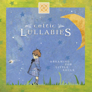 收聽Eden's Bridge的May The Angels (Celtic Lullabies Album Version)歌詞歌曲