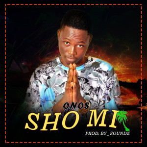 Listen to Sho Mi song with lyrics from Onos