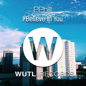 ดาวน์โหลดและฟังเพลง I Believe in You พร้อมเนื้อเพลงจาก Pphill