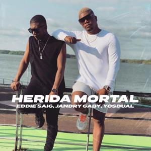 收聽Eddie Saig的Herida Mortal歌詞歌曲