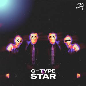 Album G-TYPE STAR (Explicit) from 2Late