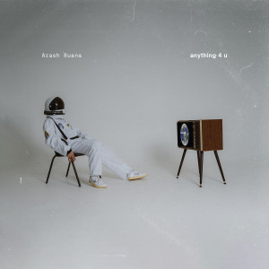 อัลบัม anything 4 u ศิลปิน Arash Buana