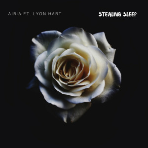 Album Stealing Sleep (feat. Lyon Hart) oleh Airia