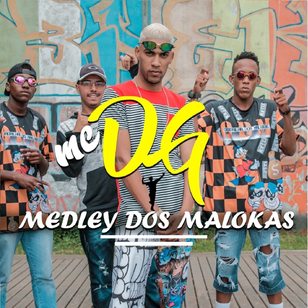 Medley dos Malokas