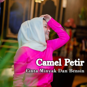Album Cinta Minyak Dan Bensin oleh Camel Petir