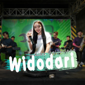 Dengarkan Widodari lagu dari Kiky Malistiana dengan lirik