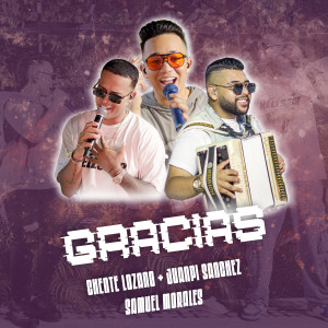 Chente Lozano的专辑Gracias (En Vivo)
