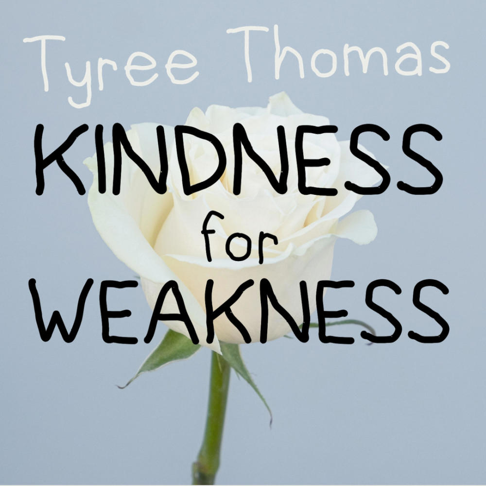 Kindness for Weakness (Explicit)