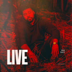 Album Live from MOG TREY