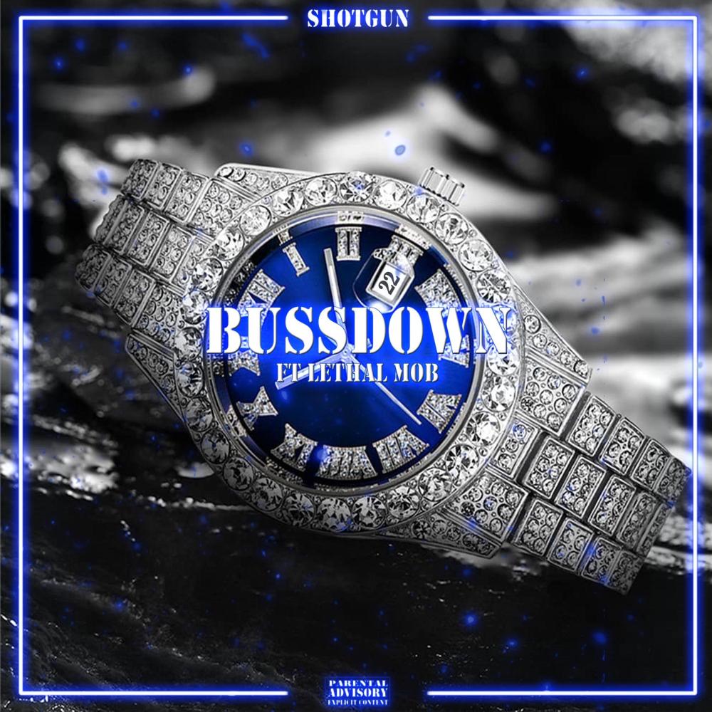 BUSSDOWN (Explicit)