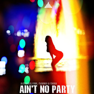 Almagest的專輯Ain't No Party