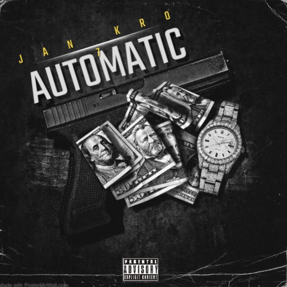 Fully Automatic (feat. Jankro 7) (Explicit)