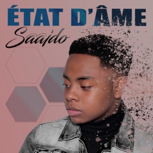 Listen to État d'âme song with lyrics from Saaido