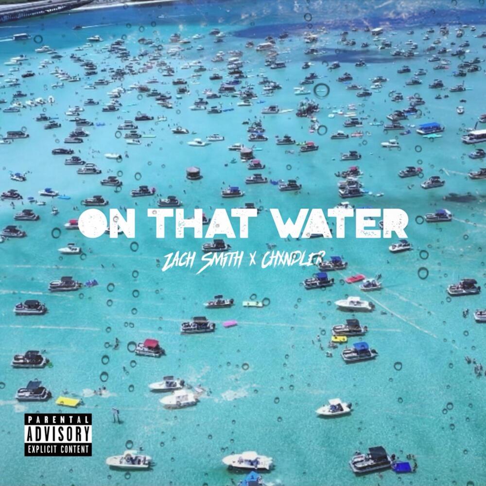 On That Water (remix|Explicit)