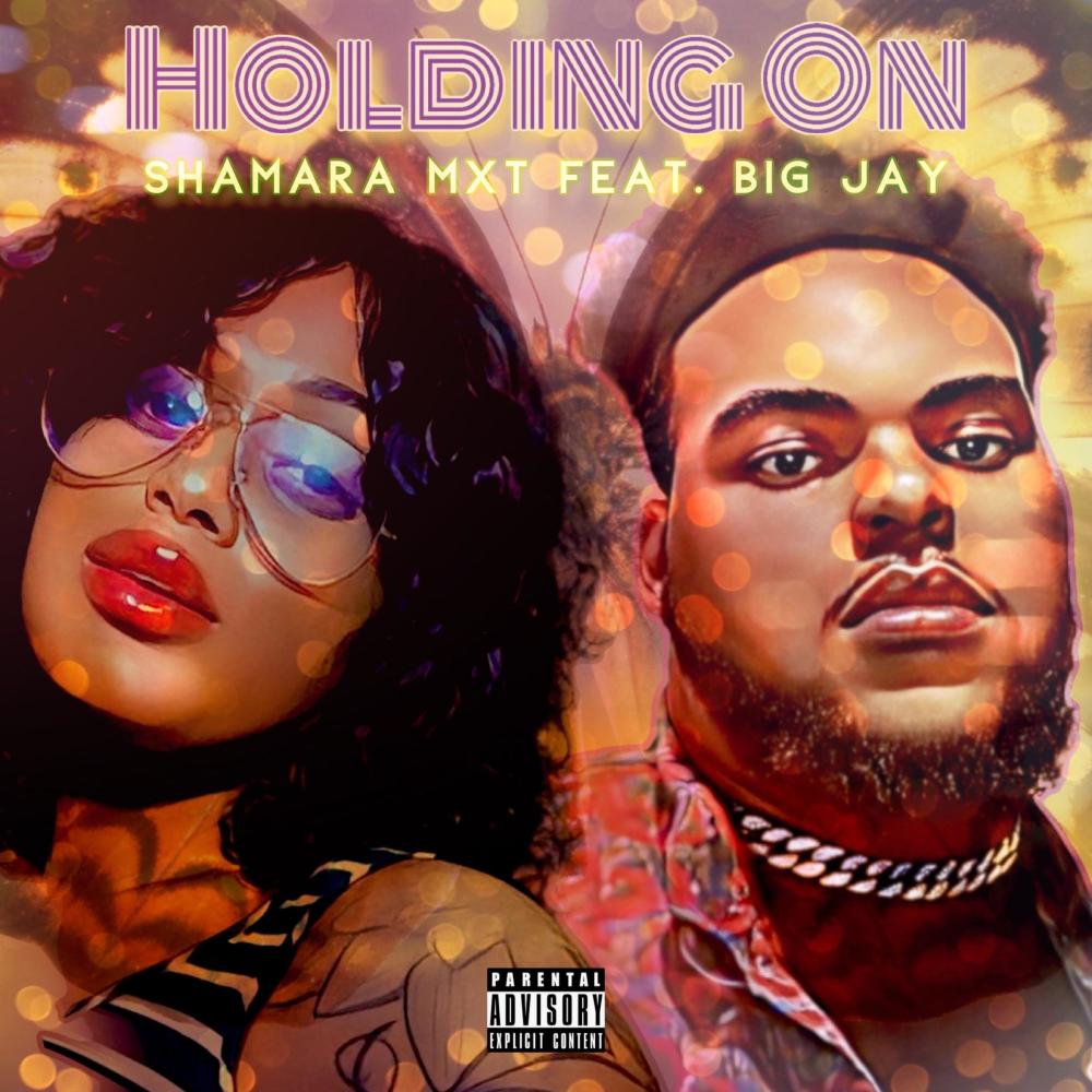 Holding On (feat. Big Jay) (Explicit)